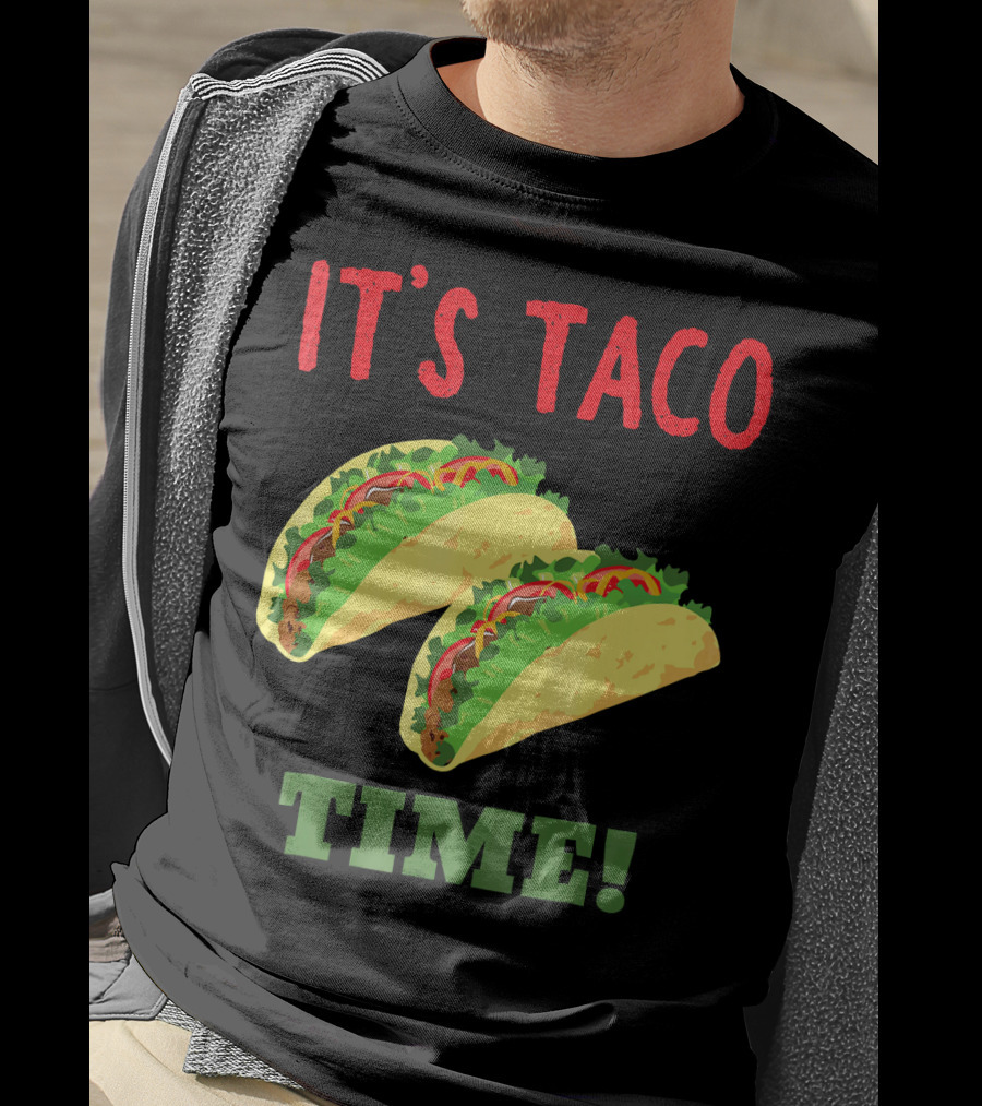 Cinco De Mayo It's Taco Time Funny T-Shirt