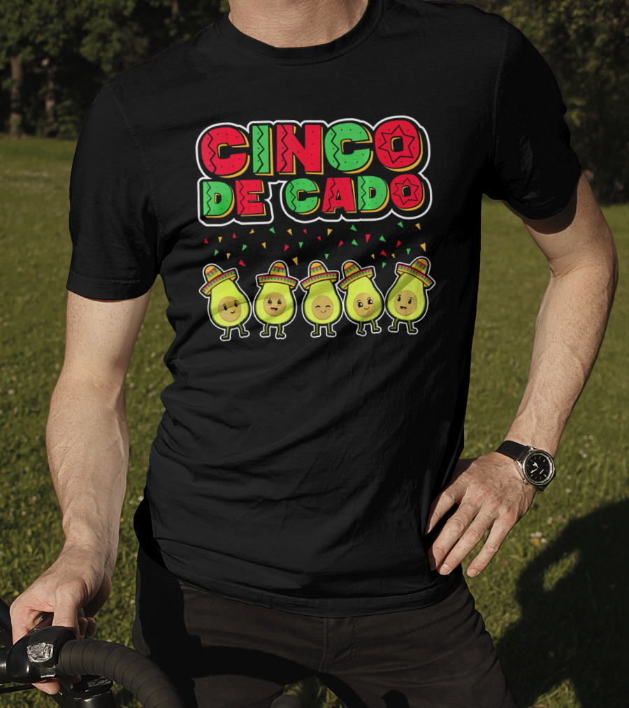 Cinco De Mayo Cinco De Cado Avocado Sombrero Fiesta T-Shirt