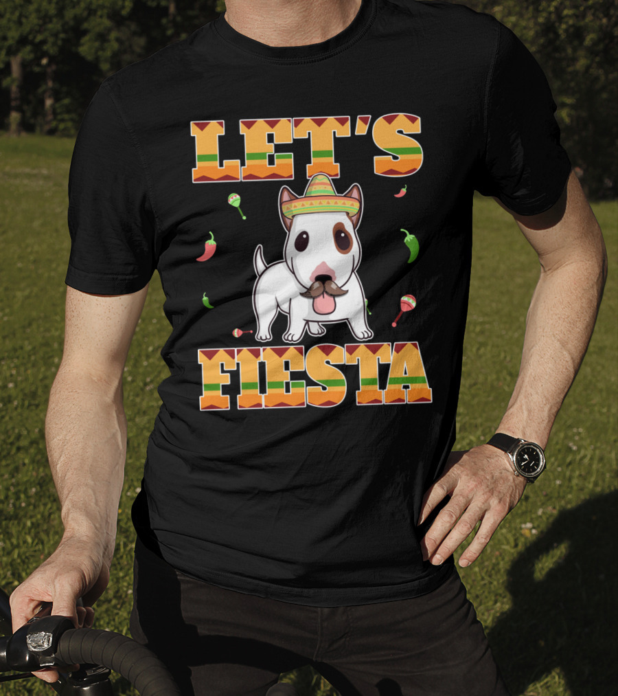 Let's Fiesta Bull Terrier Dog Cinco De Mayo T-Shirt