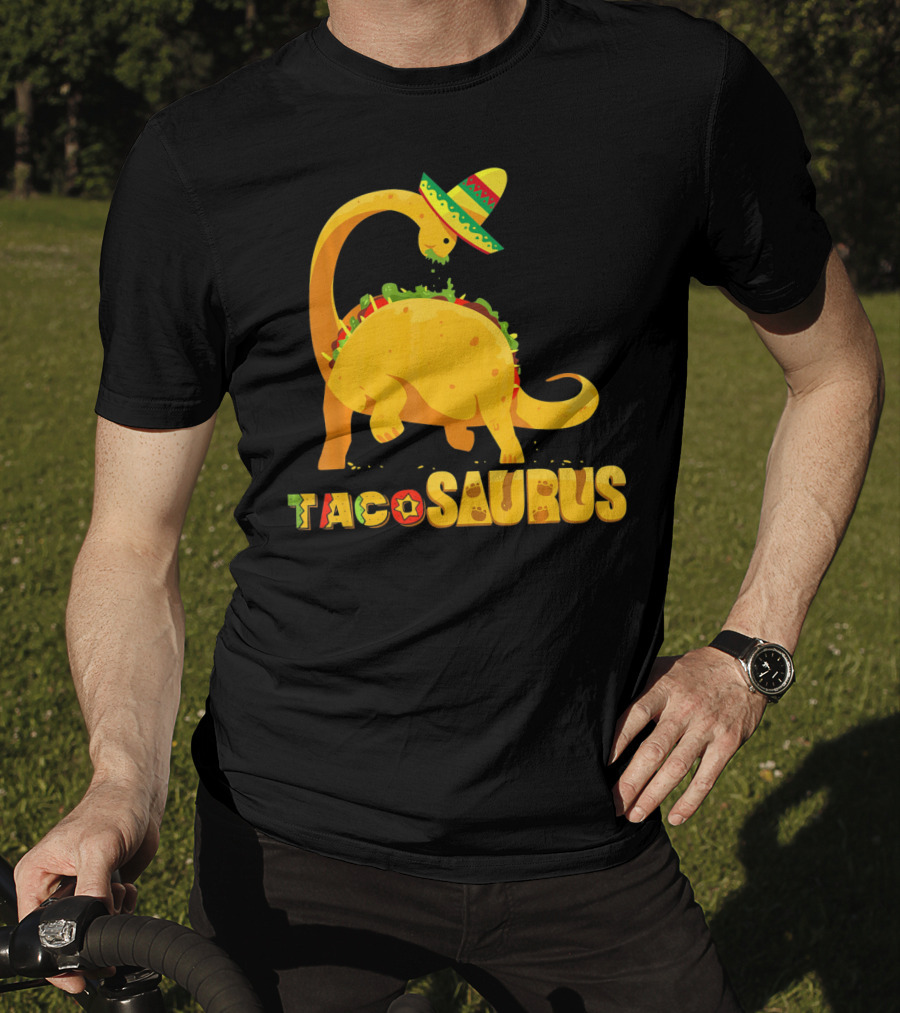Tacosaurus Funny Cinco De Mayo Mexican Taco Dino T-Shirt