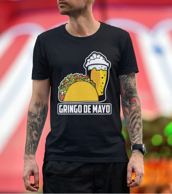 Premium T-Shirt: Gringo De Mayo Taco Beer Pun Cinco De Mayo T-Shirt Gringo De Mayo Taco Beer Pun Cinco De Mayo T-Shirt