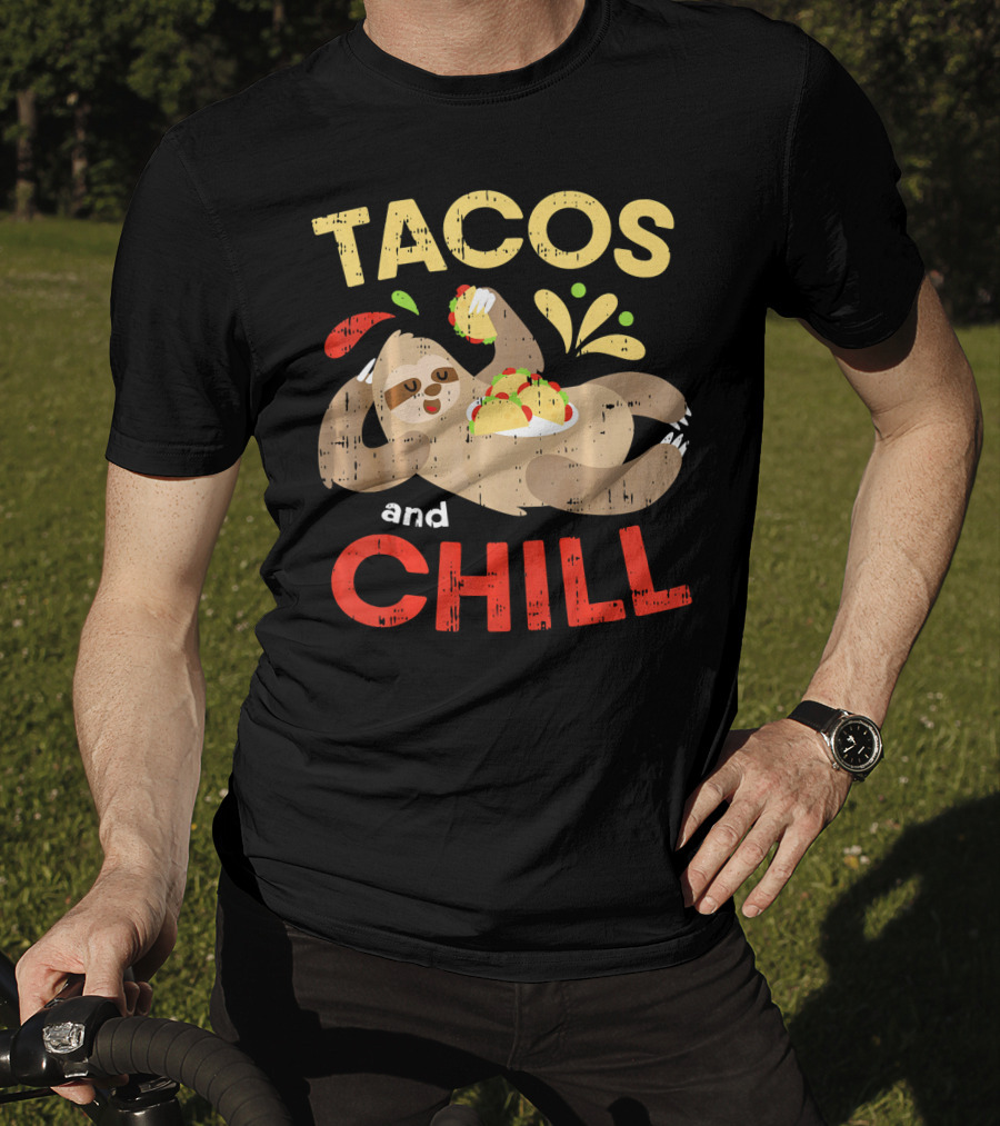 Tacos And Chill Sloth Funny Mexican Fiesta Vibes T-Shirt