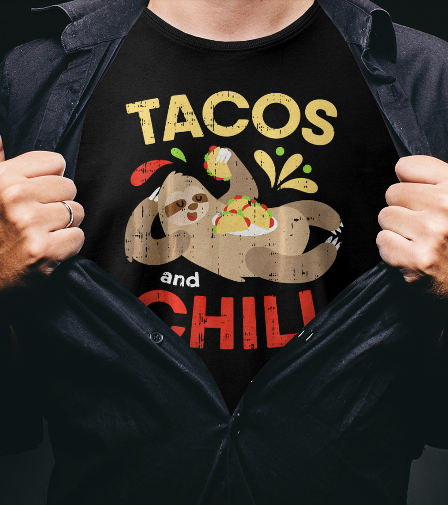 Tacos And Chill Sloth Funny Mexican Fiesta Vibes T-Shirt