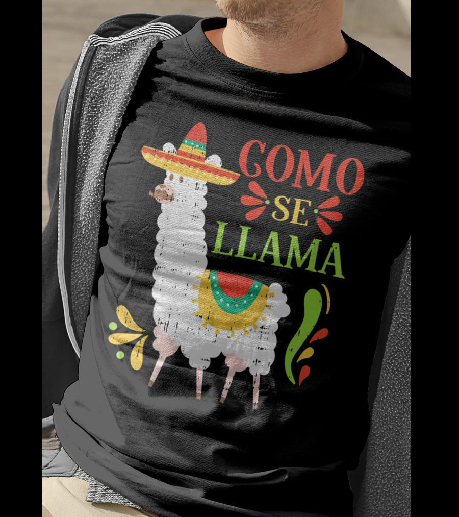 Como Se Llama Funny Cinco De Mayo Llama With Sombrero T-Shirt