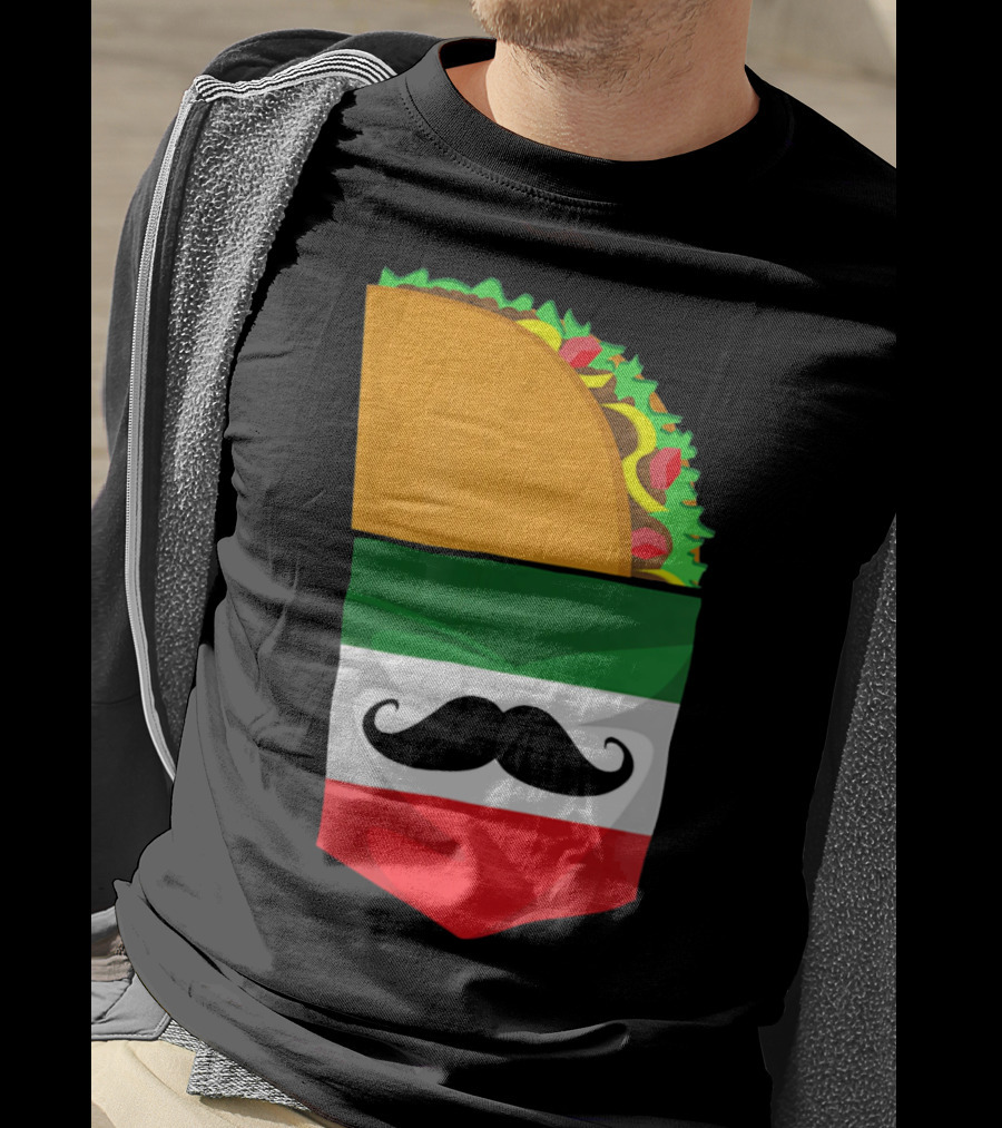 Mexican Flag Taco Cinco De Mayo Mustache T-Shirt