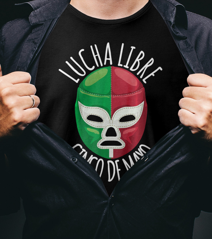 Lucha Libre Cinco De Mayo Wrestling Mask Mexican Flag Colors T-Shirt
