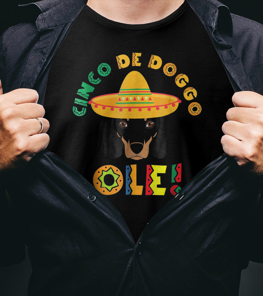 Cinco De Doggo Ole Dachshund Sombrero T-Shirt