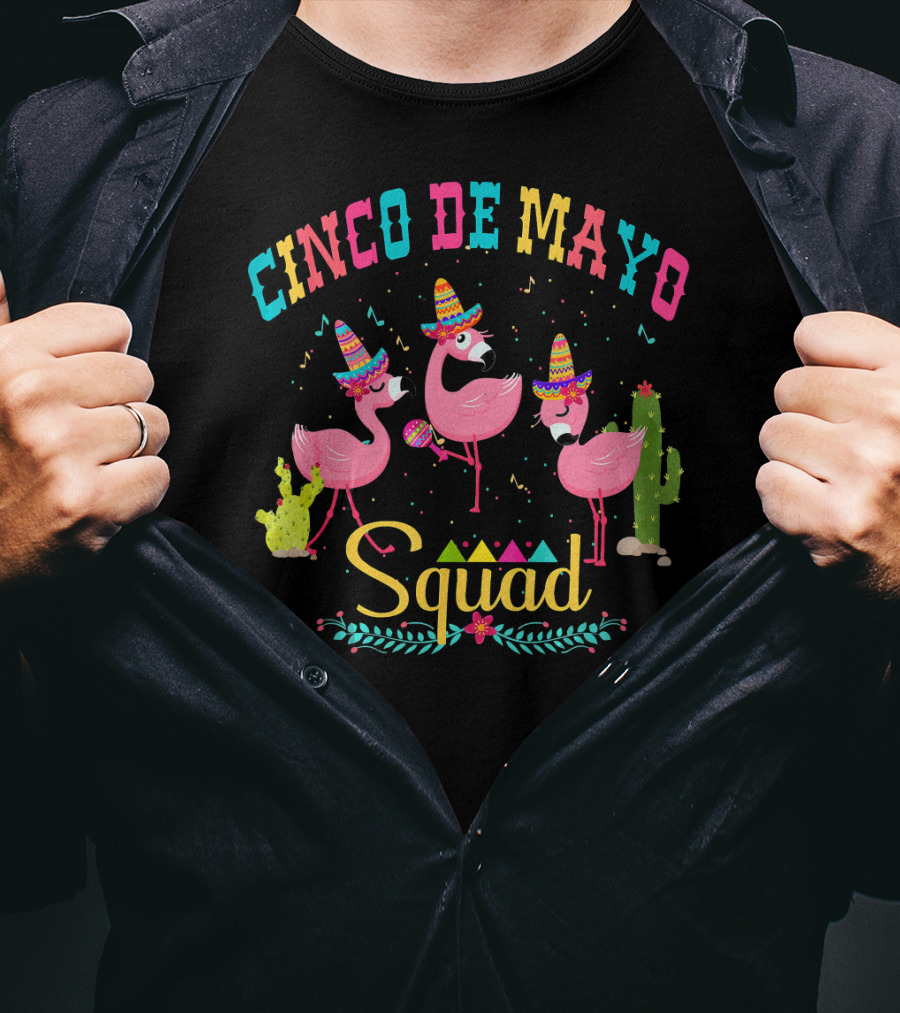 Cinco De Mayo Flamingo Squad Mamac With Sombreros And Cactus T-Shirt