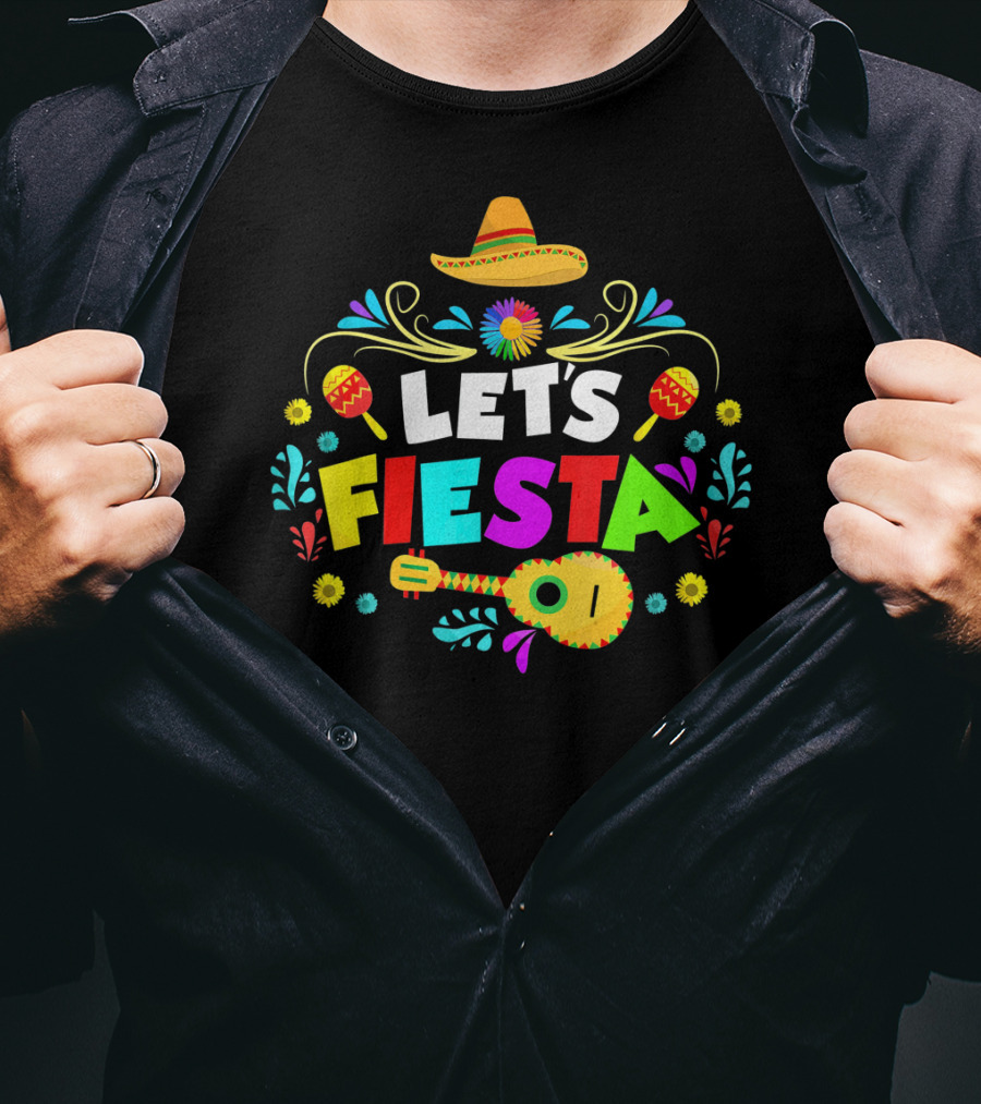 Let's Fiesta Maracas Sombrero Colorful Cinco De Mayo T-Shirt
