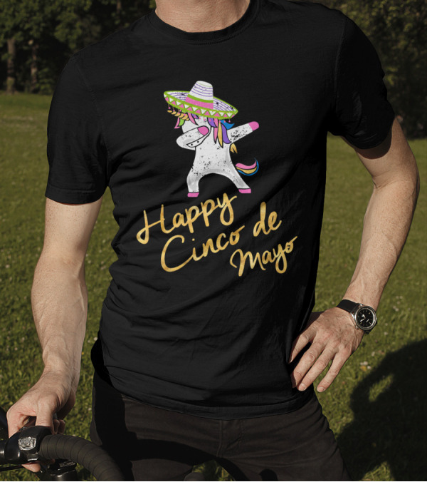 Happy Cinco De Mayo Dabbing Unicorn With Sombrero T-Shirt