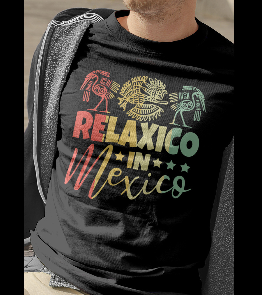 RELAXICO IN MEXICO Colorful Aztec-Inspired Celebration T-Shirt
