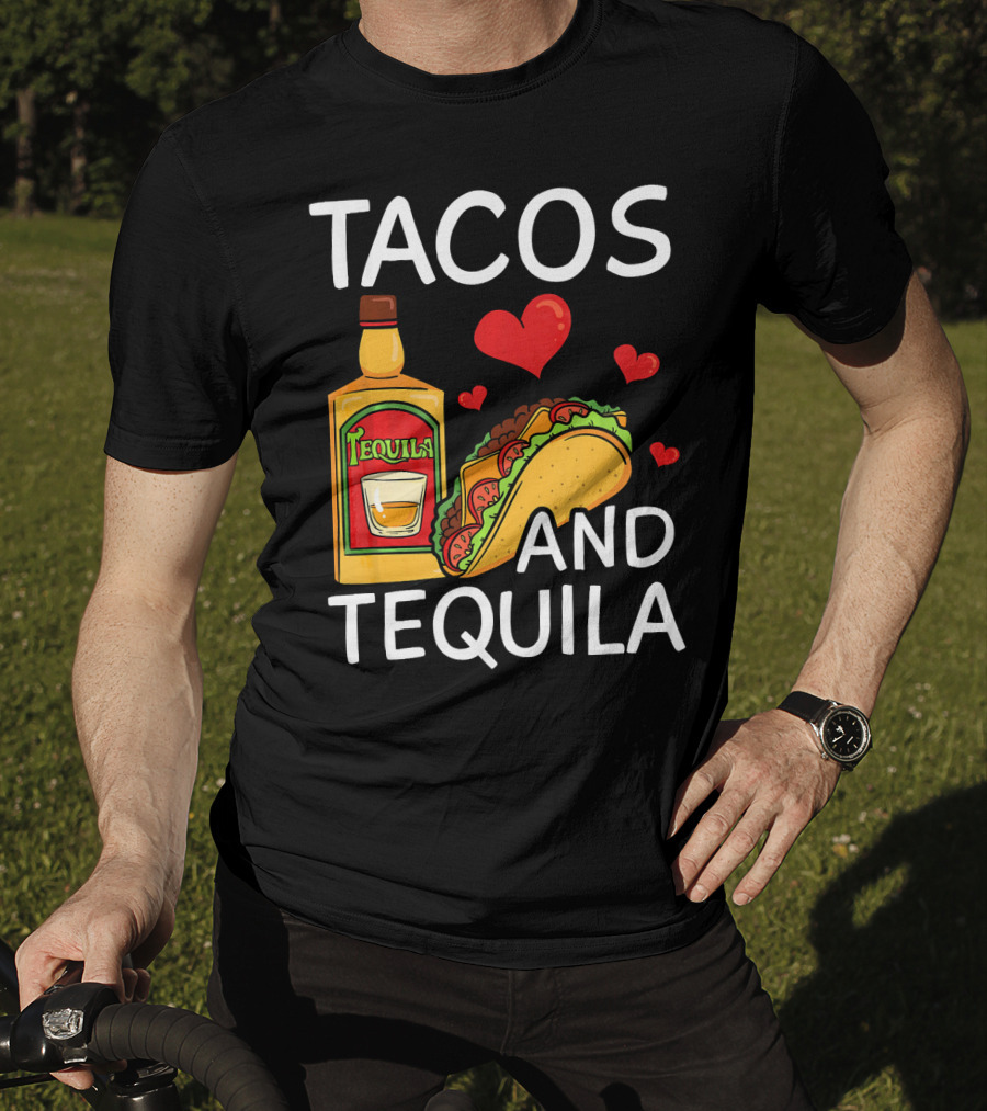 Tacos And Tequila Love Cinco De Mayo Me T-Shirt