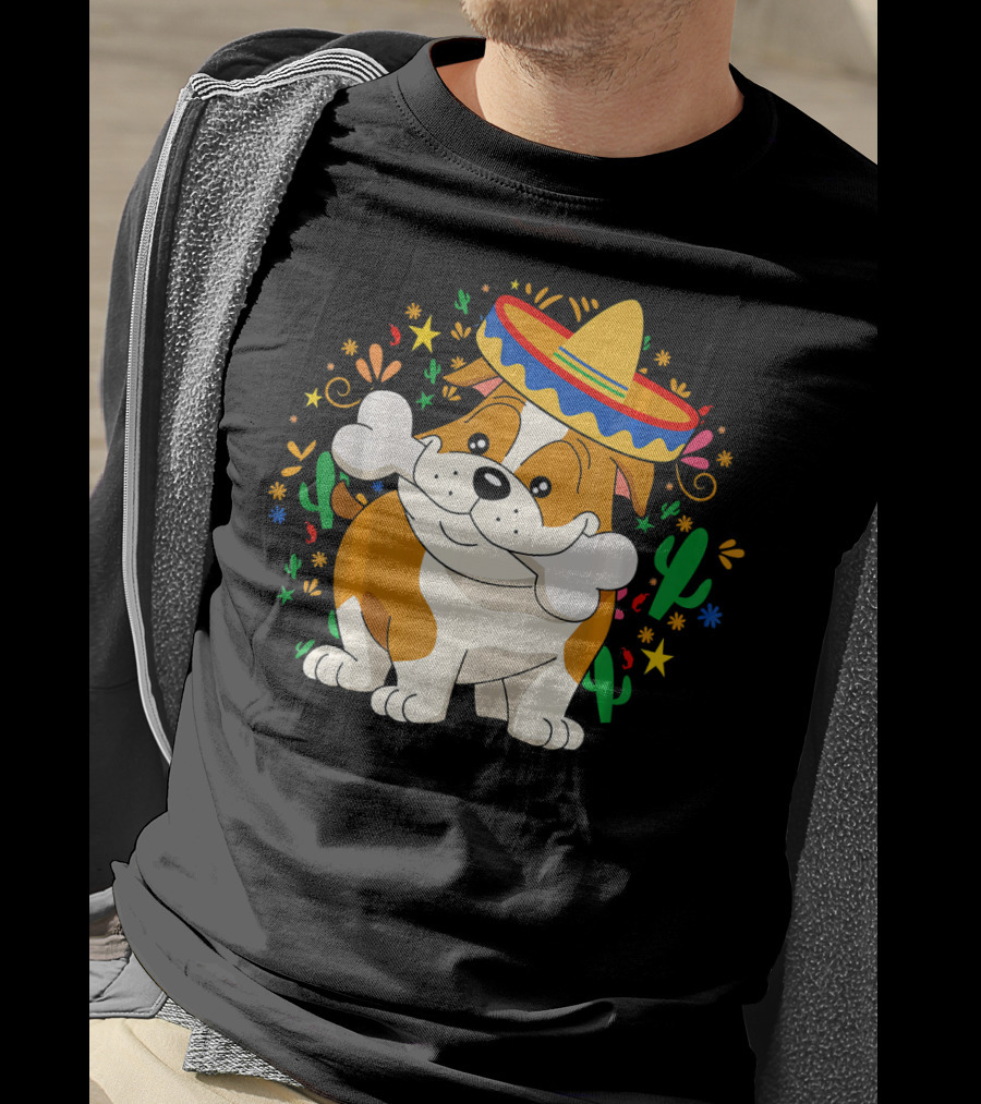 Bulldog Puppy In Sombrero With Bone And Cactus Cinco De Mayo T-Shirt