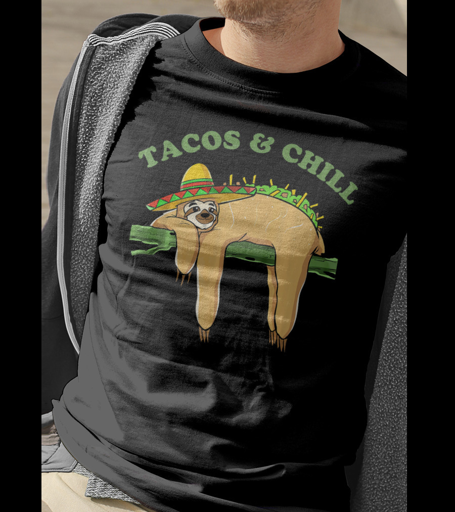 Tacos And Chill Sombrero Wearing Sloth Taco Costume Cinco De Mayo T-Shirt