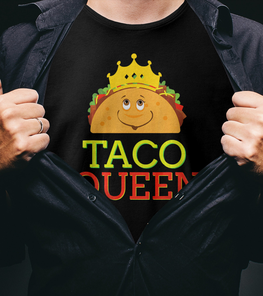TACO QUEEN Funny Cinco DE Mayo Crowned Smiling Taco T-Shirt