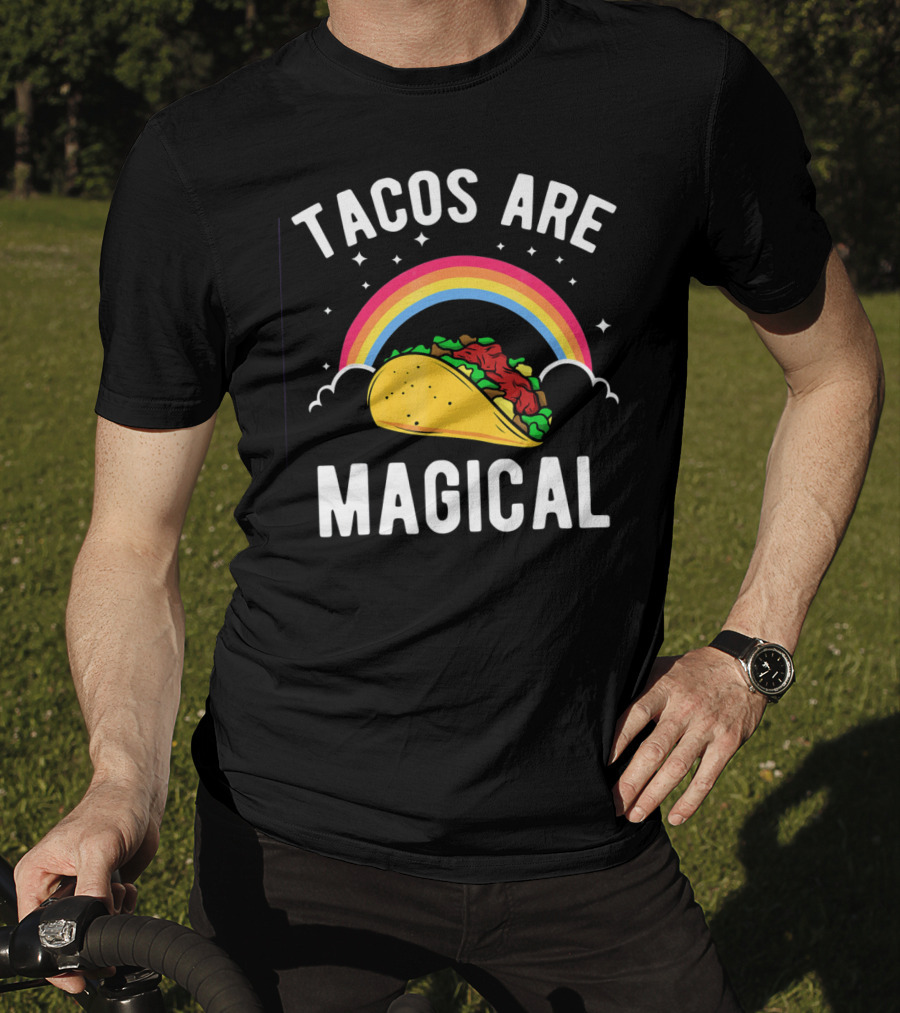 Tacos Are Magical Funny Taco Rainbow T-Shirt