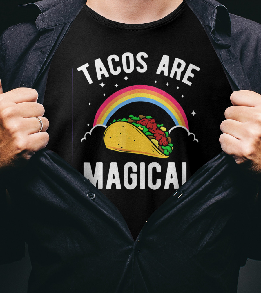 Tacos Are Magical Funny Taco Rainbow T-Shirt