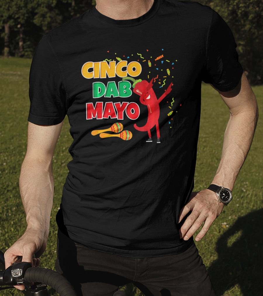 Cinco Dab Mayo Pepper Celebration Maracas Fiesta T-Shirt