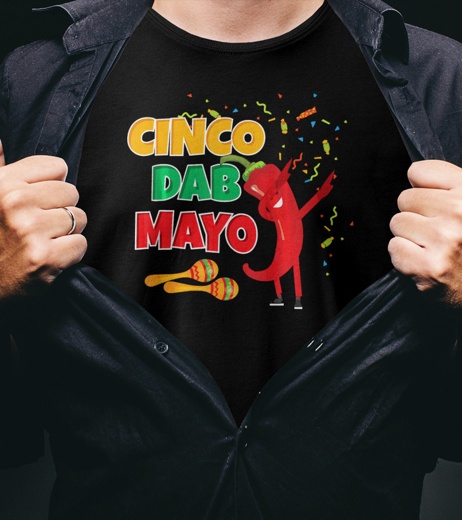 Cinco Dab Mayo Pepper Celebration Maracas Fiesta T-Shirt