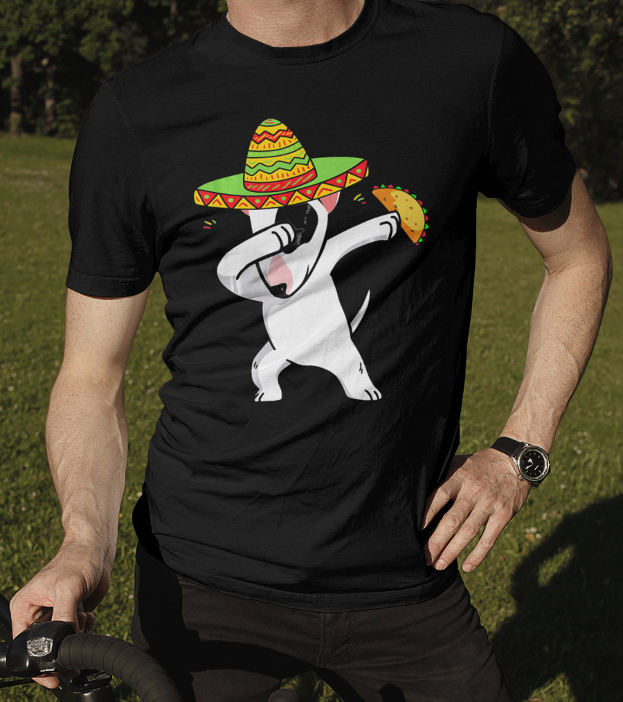 English Bull Terrier Dabbing With Sombrero And Taco T-Shirt