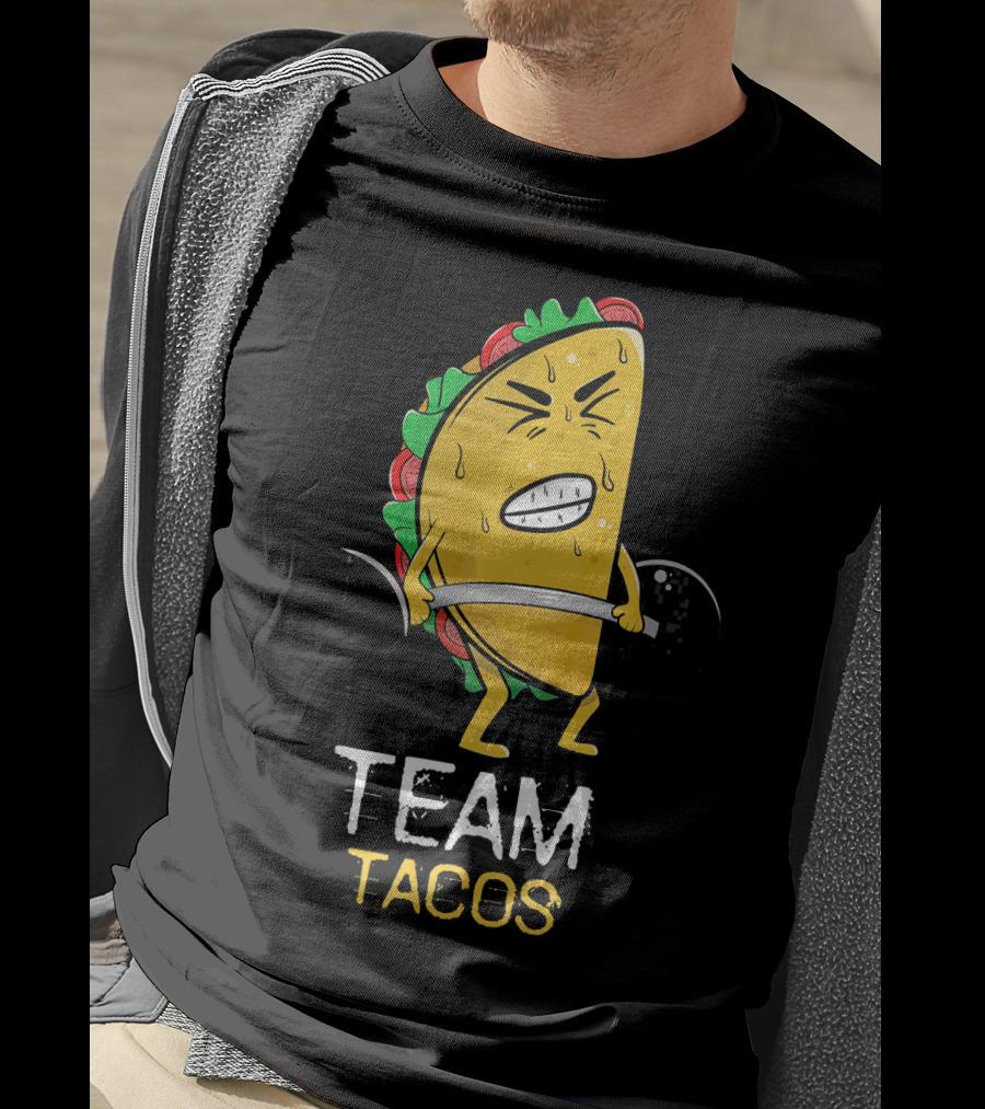 Team Tacos Lifting Facial Expression Sweat Weightlifting T-Shirt