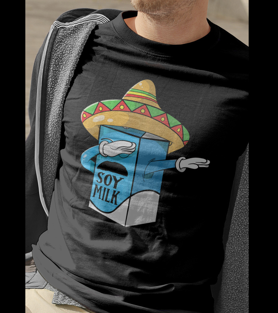 Cinco De Mayo Soy Milk Sombrero Humor T-Shirt