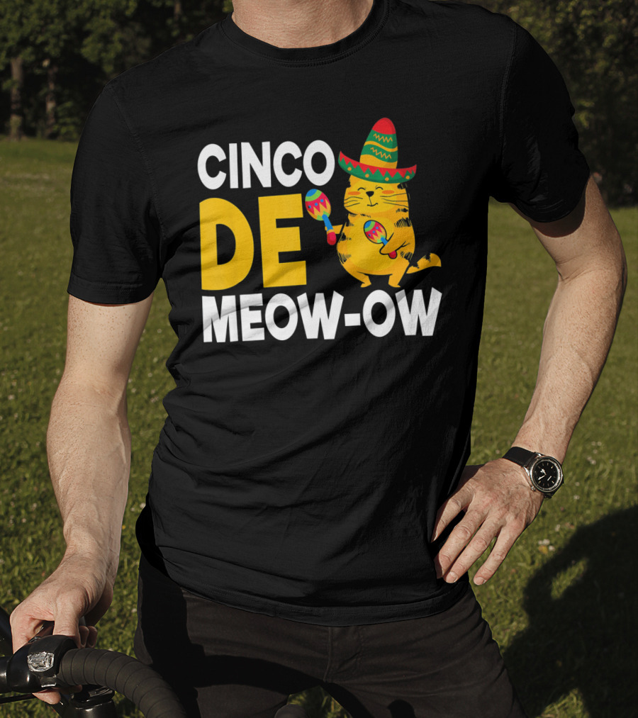 Cinco De Mayo Cat Sombrero Maracas Meow-Ow T-Shirt
