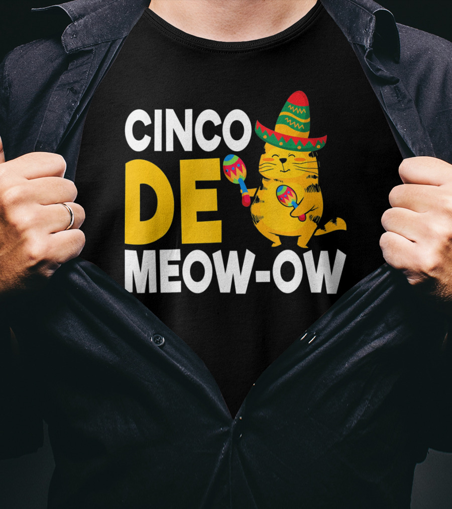 Cinco De Mayo Cat Sombrero Maracas Meow-Ow T-Shirt