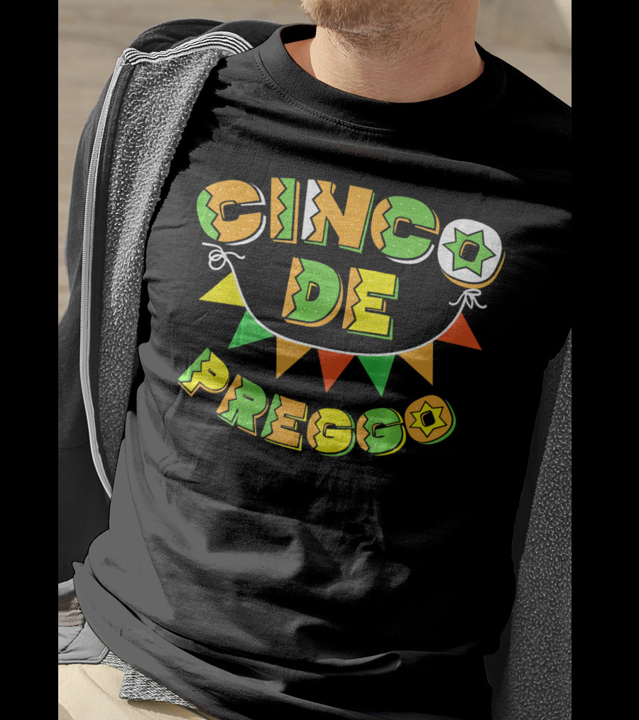 Cinco De Preggo Mayo Funny Pregnancy T-Shirt