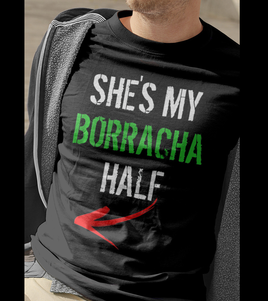 Cinco De Mayo Men Funny She's My Borracha Half T-Shirt
