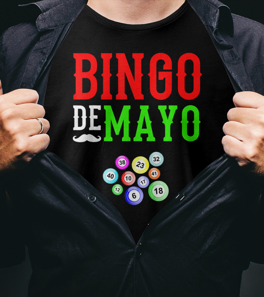 Bingo De Mayo Funny Mexico Bingo Balls T-Shirt
