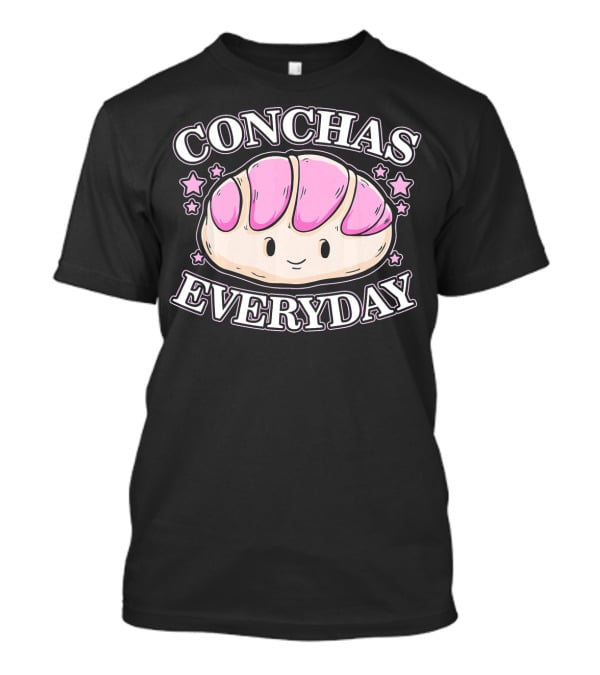 Conchas Everyday Funny Party Cinco De Mayo Mexican Pan Dulce T-Shirt