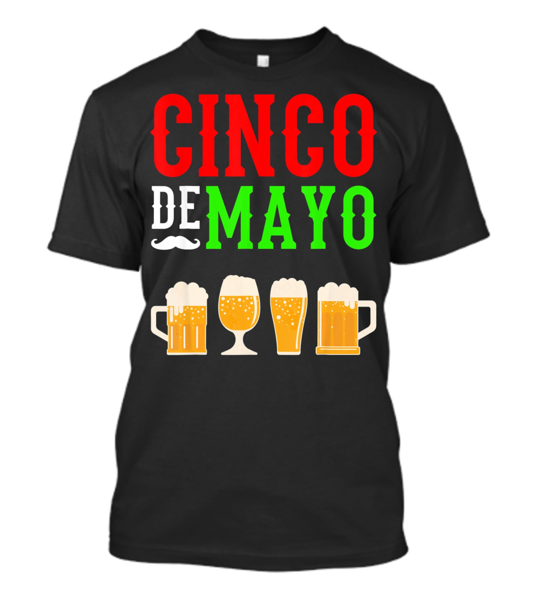 Cinco De Mayo Beer Glasses Funny Mexico T-Shirt