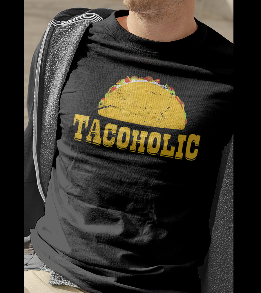 Taco Lover Tacoholic Funny Taco T-Shirt