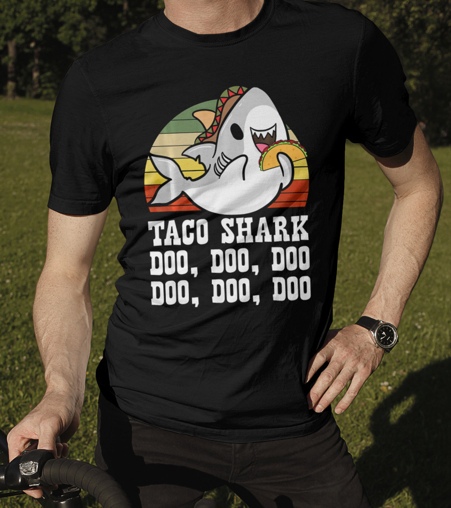 Taco Shark Doo Doo Doo Doo Doo Doo Mexican Cinco Lover T-Shirt