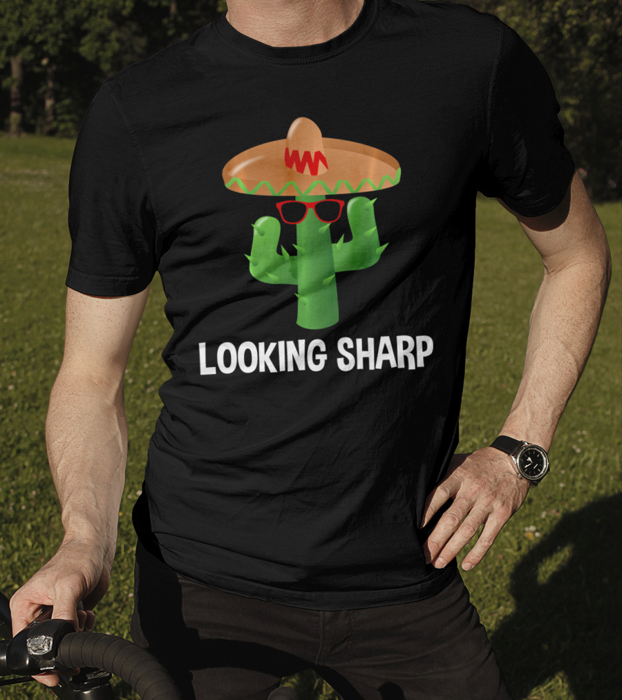 Looking Sharp Cactus Wearing Sombrero And Sunglasses T-Shirt