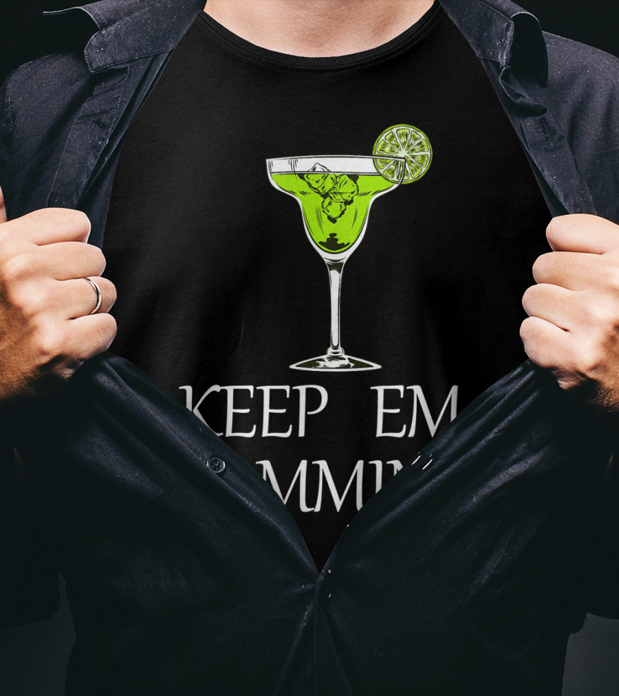 Keep Em Coming Margarita Glass Lime T-Shirt