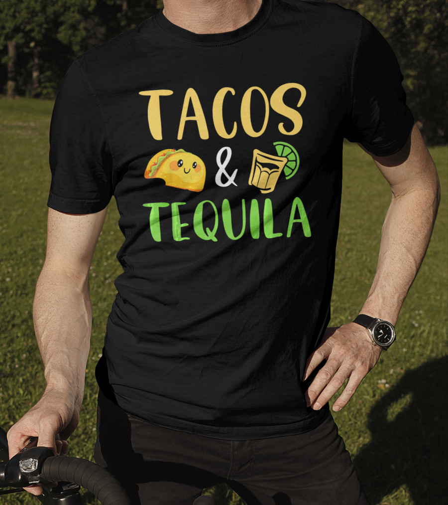 Tacos Tequila Funny Cinco De Mayo Party Tacos And Tequila T-Shirt