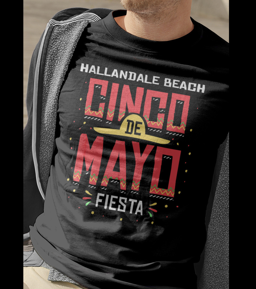 Hallandale Beach Florida Cinco De Mayo Fiesta T-Shirt