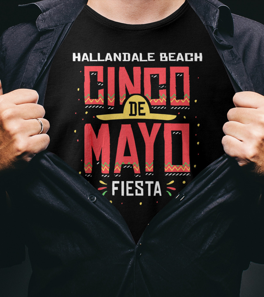 Hallandale Beach Florida Cinco De Mayo Fiesta T-Shirt