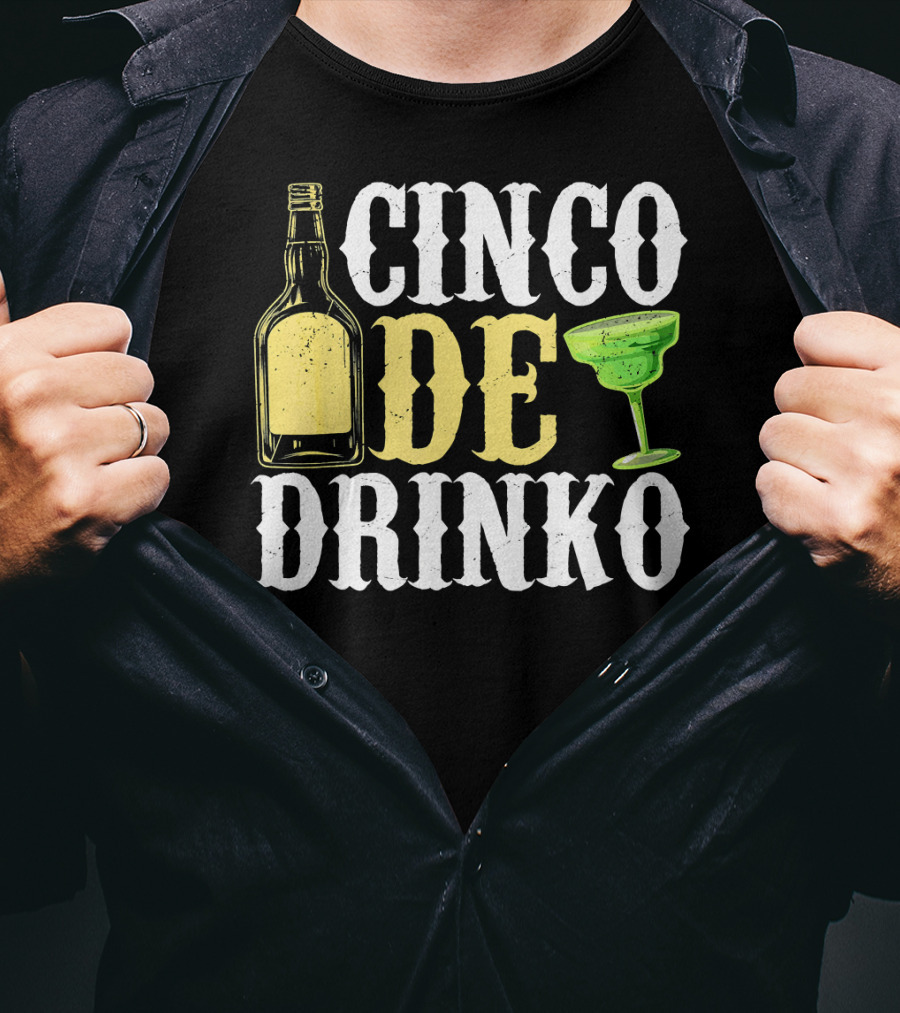 Cinco De Mayo Drinko Bottle Margarita T-Shirt