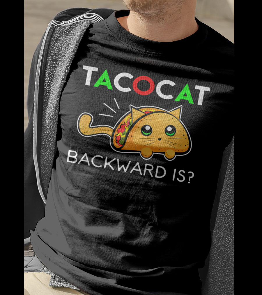 Taco Cat Backward Is Cinco De Mayo T-Shirt