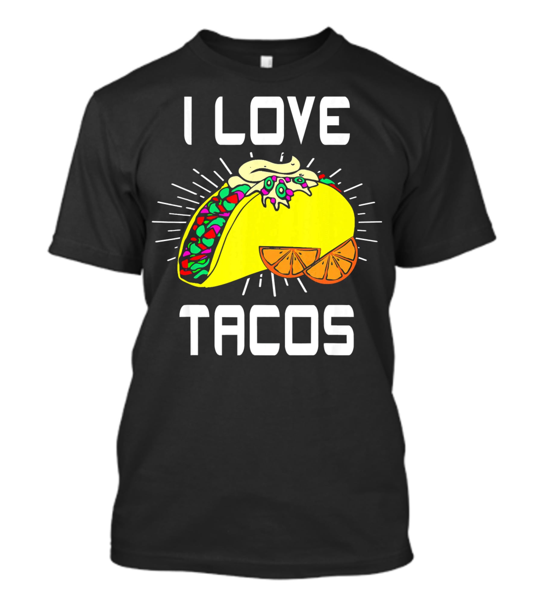 I Love Tacos Cinco DE Mayo Funny Mexican Food T-Shirt