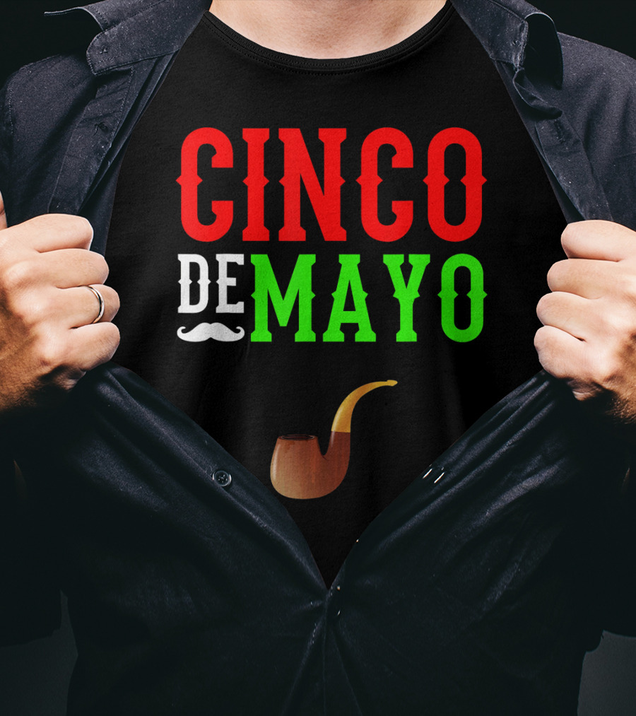 Cinco De Mayo Funny Mustache Pipe Smoking Mexico T-Shirt