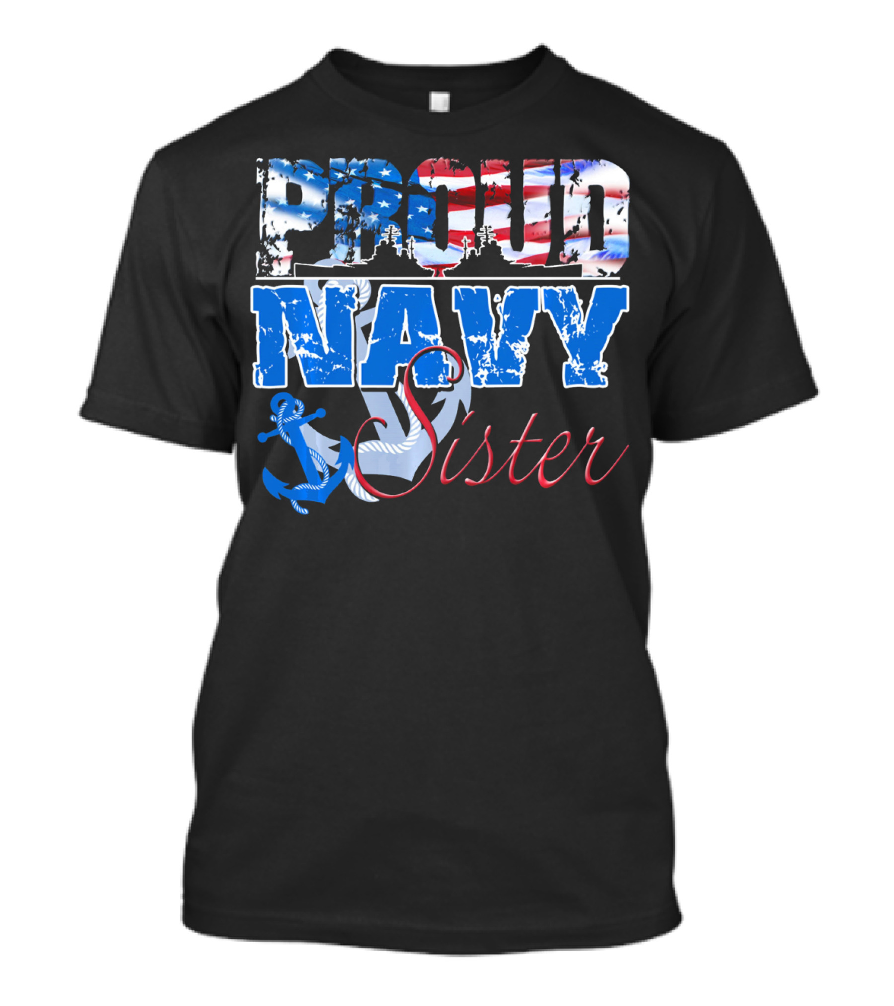 Proud Navy Sister Patriotic Anchor And Flag T-Shirt