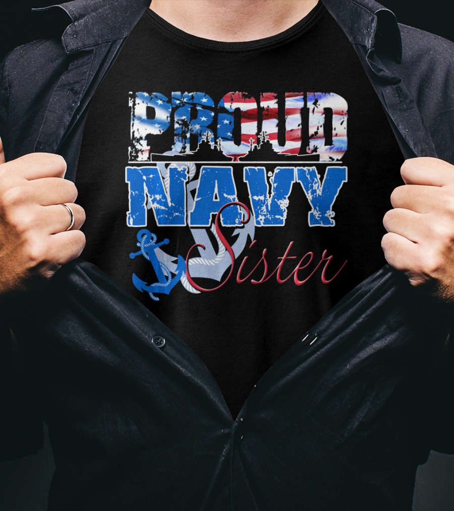 Proud Navy Sister Patriotic Anchor And Flag T-Shirt