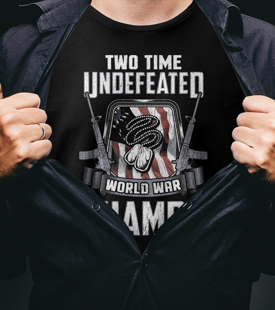 Two Time Undefeated World War Champs Fourth Of July American Flag T-Shirt