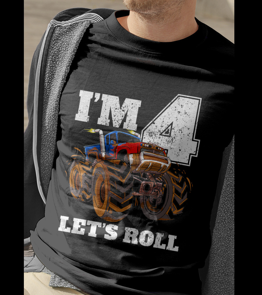 I'm 4 Let's Roll Monster Truck Birthday T-Shirt