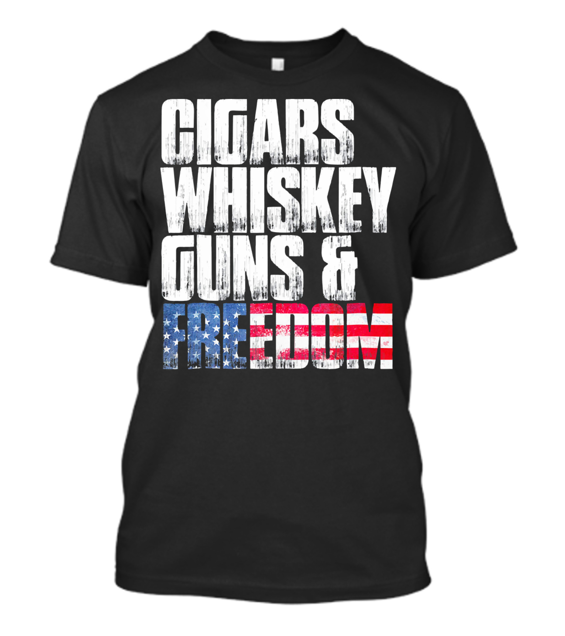 Cigars Whiskey Guns And Freedom USA Patriot T-Shirt