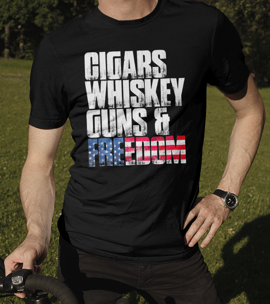 Cigars Whiskey Guns And Freedom USA Patriot T-Shirt